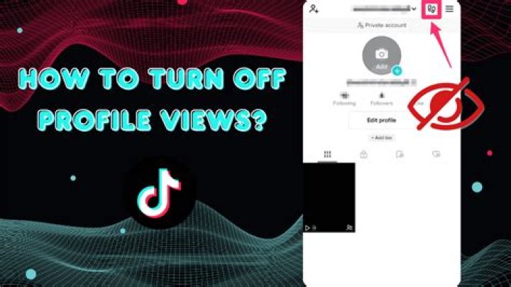 If You Turn Off Profile Views On Tiktok After Viewing