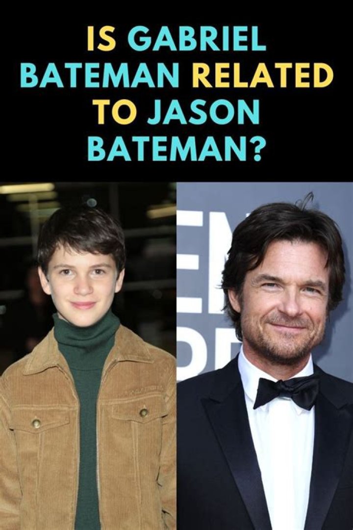 Jason Bateman And Tom Bateman Related