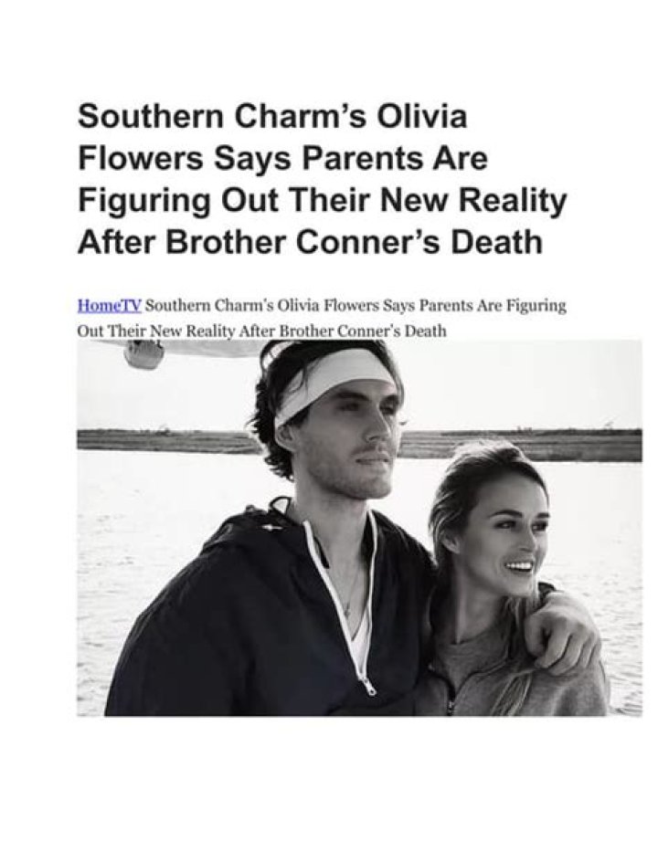 Remembering Olivia Flowers Brother Conner Flowers Death: Drugs Case Reddit