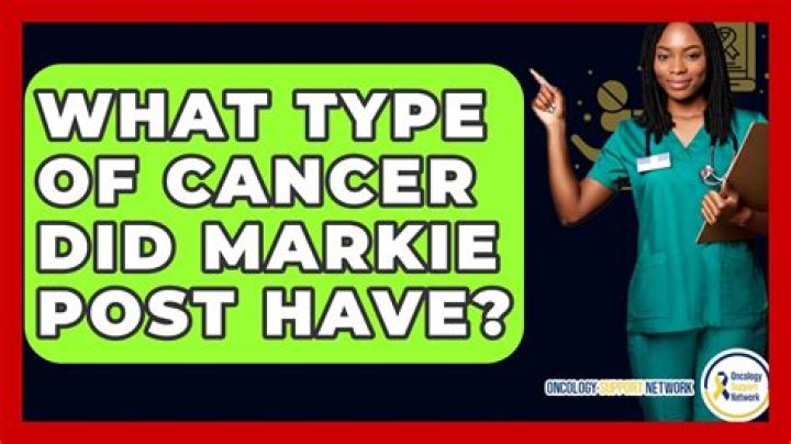 What Kind Of Cancer Did Markie Post Have? |